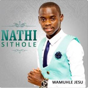 Download Mp3 Nathi Sithole – Wamuhle Jesu