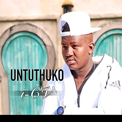 UNtuthuko – I-CV Fakaza Download Mp3