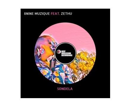 8nine Muzique Ft. Zethu – Sondela Mp3 Download