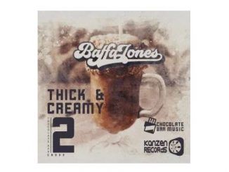 Baffa Jones – Thick & Creamy Fakaza Zip Download