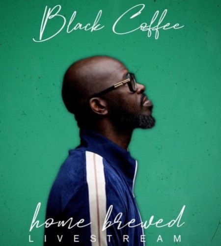 Download Mp3: Black Coffee – Home Brewed 003 (Live Mix)