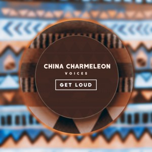 Download EP: China Charmeleon – Voices Zip