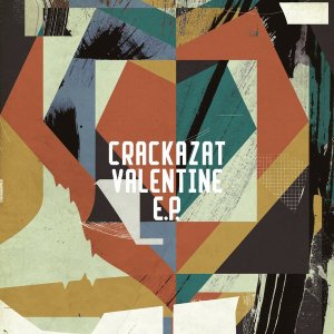 Download EP: Crackazat – Valentine