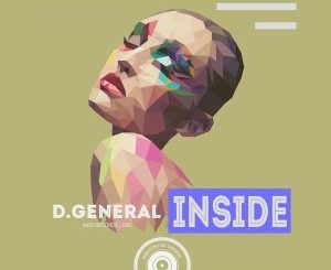D.General Inside Ep Zip Download