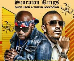 Download ALBUM: Dj Maphorisa & Kabza De Small (Scorpion Kings) – Once Upon A Time In Lockdown