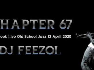 Download Mp3: DJ FeezoL – Chapter 67 (Old School Jazz)