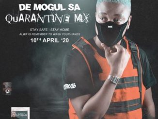 Download Mp3: De Mogul SA – Quarantine Mix