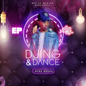 Ep: DJ Léo Mix – Djing & Dance