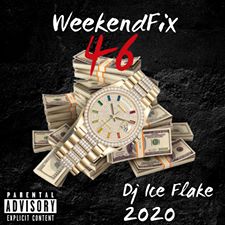 Dj Ice Flake – WeekendFix 46 2020