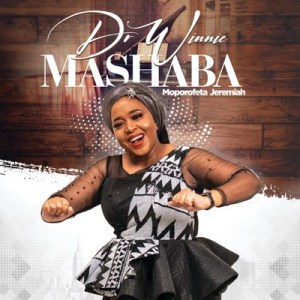 Download Mp3: Dr Winnie Mashaba – Moporofeta Jeremiah