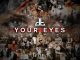 Download Mp3: DreamTeam – Your Eyes