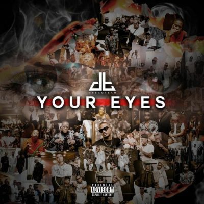 Download Mp3: DreamTeam – Your Eyes