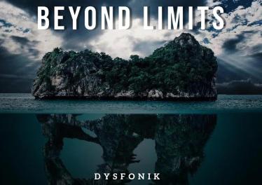 DysFoniK Beyond Limits Ep Zip Download