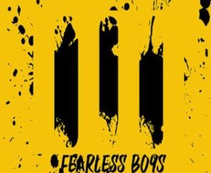 Download Mp3: Fearless Boys – Four