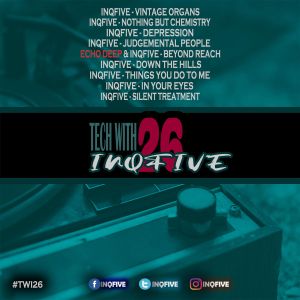 Download Mp3: InQfive – Tech With InQfive [Part 26] 1 April