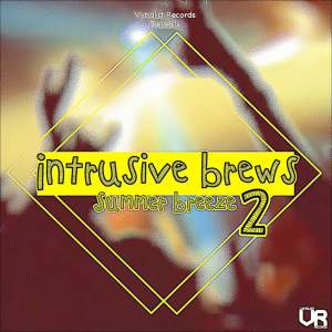 Intrusive Brews 2: Summer Breeze Ep Zip Download