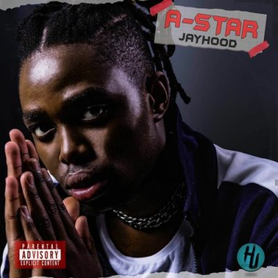 Download EP: Jay Hood – A-Star Zip