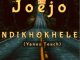 Download Mp3: Joejo – Ndikhokhele (Yanos Touch)