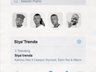 Download Mp3: Kammu Dee – Siya Trenda Ft. Cassper Nyovest, Semi Tee & Miano