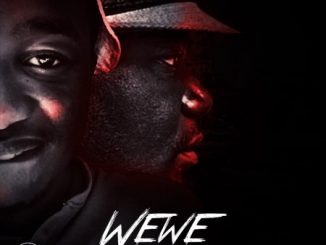 Download Mp3: Lucio – Wewe Ft. Mishka