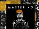 Master KG – Wa Nlebala Ft. Makwale