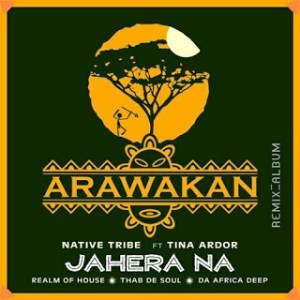 Native Tribe Jahera Na Zip Download