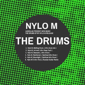 Download EP: Nylo M – The Drums Zip