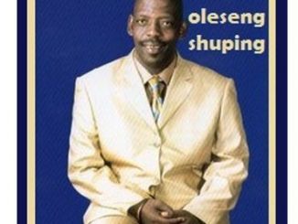 Oleseng Shuping The Best of Oleseng Album