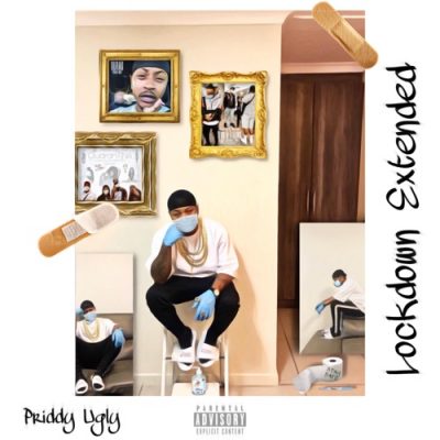 Download EP: Priddy Ugly – Lockdown Extended Zip