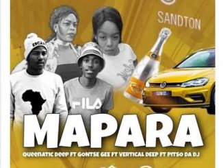 Queenatic Deep – Mapara ft Gontse Gee x Vertical Deep x Pitso da Dj