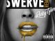 Ricky Tyler – Swerve Remix Ft. Tshego (Prod. Playground Productions)