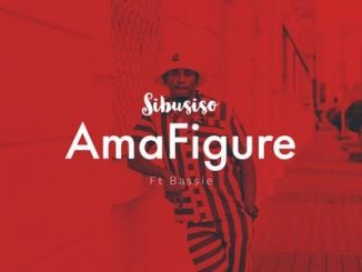 Download Mp3: Sibusiso – AmaFigure Ft. Bassie