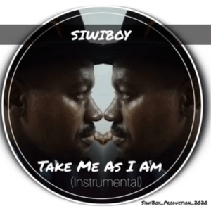 Download Mp3 SiwiBoy – Take Me As I Am