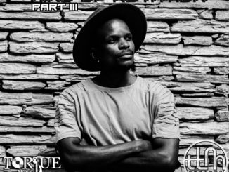 Download Ep Zip TorQue MuziQ – King Of Rotation Part III