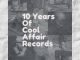 10 Years Of Cool Affair Records