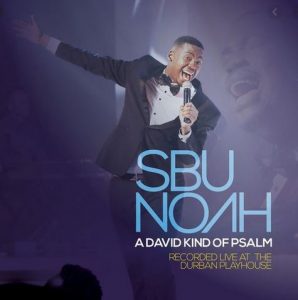 ALBUM: SBUNOAH – A DAVID KIND OF PSALM (LIVE)
