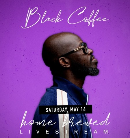 Black Coffee – Home Brewed 007 (Live Mix)