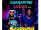 BlaqShandis (BlaQ Kiidd & Makatshana) – Quarantine Mixtape Vol. 2