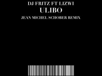 DJ Fritz – Ulibo Ft. Lizwi (Original Mix)