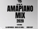 DJ Hol Up – Amapiano Mix 2020