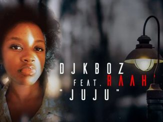 Dj Kboz – Juju Ft. Raah’do Mp3 Download