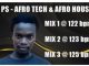 Dj PS – Afro Tech (Mix 1)