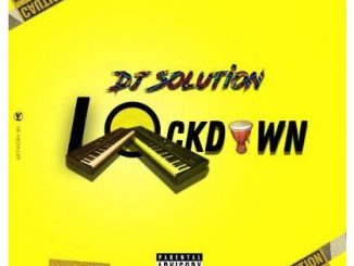 Dj Solution – Lock Down