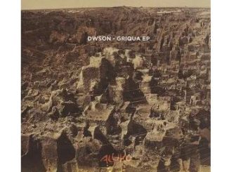 Dwson – Griqua Mp3 Download