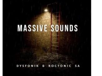 DysFoniK & Roctonic SA Massive Sounds Ep