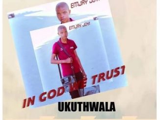 Emjay Joyi - Ukuthwala Mp3 Download