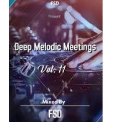 FSD – Deep Melodic Meetings Vol. 11