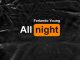 Ferlando Young - All Night
