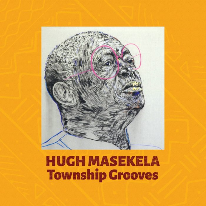 Hugh Masekela - Township Grooves
