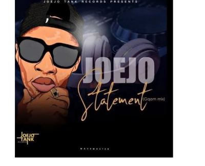 Joejo – Statement (Gqom Mix)